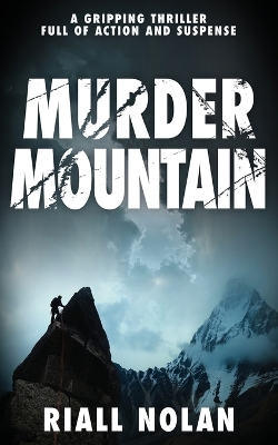 Murder Mountain: A gripping thriller full of action and suspense book