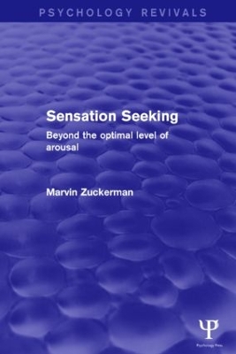 Sensation Seeking by Marvin Zuckerman