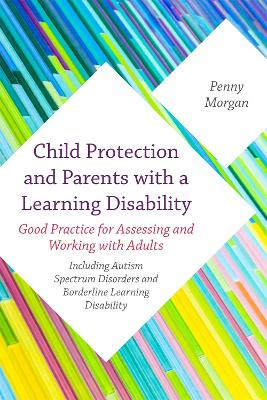 Child Protection and Parents with a Learning Disability book