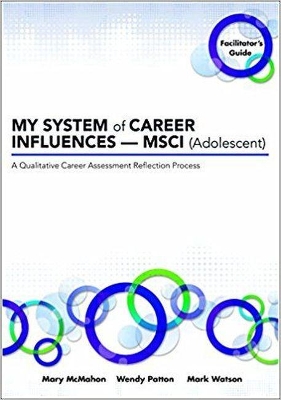 My System of Career Influences - Msci (Adolescent): Facilitator's Guide book