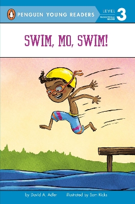 Swim, Mo, Swim! by David A. Adler