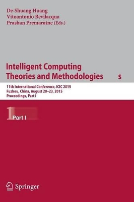 Intelligent Computing Theories and Methodologies by De-Shuang Huang
