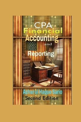 CPA Financial Accounting and Reporting: Second Edition book