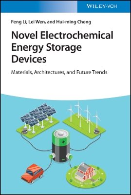 Novel Electrochemical Energy Storage Devices: Materials, Architectures, and Future Trends book