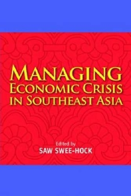 Managing Economic Crisis in Southeast Asia book