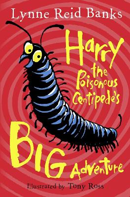 Harry the Poisonous Centipede's Big Adventure book