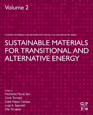 Sustainable Materials for Transitional and Alternative Energy book