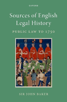 Sources of English Legal History: Public Law to 1750 book