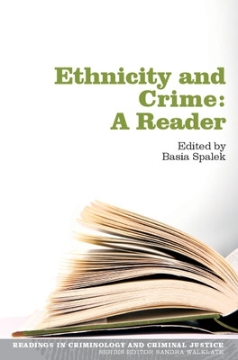 Ethnicity and Crime: A Reader book