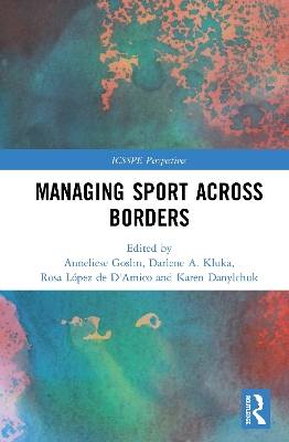 Managing Sport Across Borders book