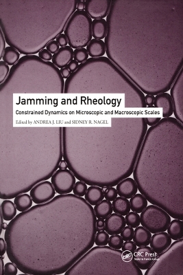 Jamming and Rheology: Constrained Dynamics on Microscopic and Macroscopic Scales by Andrea J. Liu