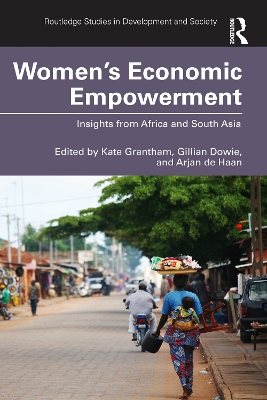 Women's Economic Empowerment: Insights from Africa and South Asia book