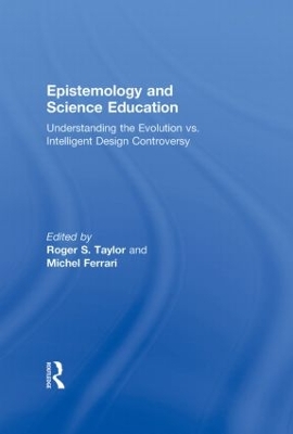 Epistemology and Science Education by Roger S. Taylor
