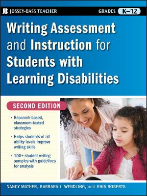 Writing Assessment and Instruction for Students with Learning Disabilities book