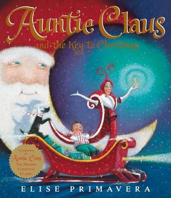 Auntie Claus and the Key to Christmas book