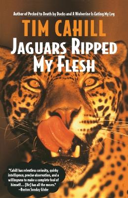Jaguars Ripped My Flesh book