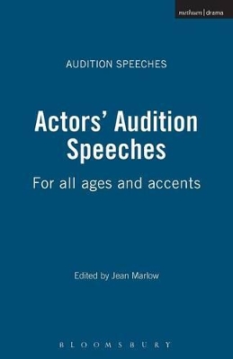 Actors' Audition Speeches: For all ages and accents book