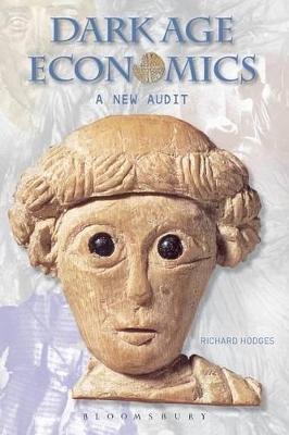 Dark Age Economics by Dr Richard Hodges