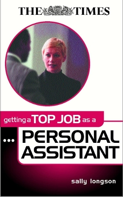 Getting a Top Job as a Personal Assistant book