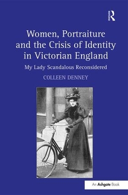 Women, Portraiture and the Crisis of Identity in Victorian England book