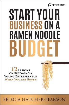 Start Your Business on a Ramen Noodle Budget book
