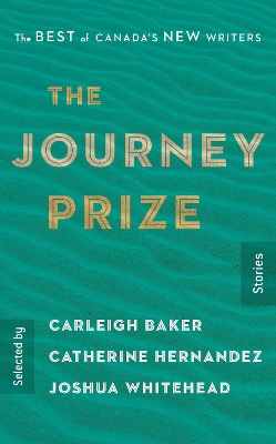 The Journey Prize Stories 31: The Best of Canada's New Writers book