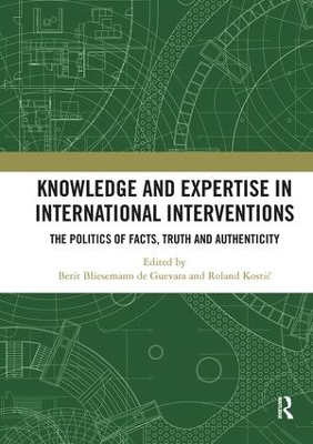 Knowledge and Expertise in International Interventions book