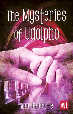 The Mysteries of Udolpho by Ann Radcliffe