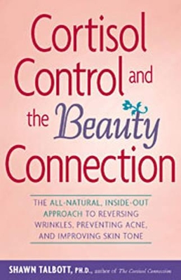 Cortisol Control and the Beauty Connection book