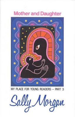 Mother & Daughter: My Place For Young Readers book