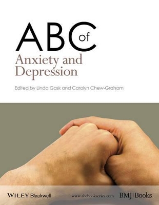ABC of Anxiety and Depression by Linda Gask