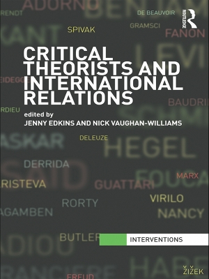 Critical Theorists and International Relations by Jenny Edkins
