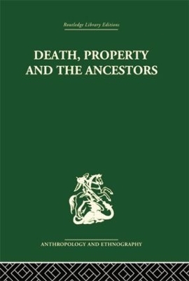 Death and the Ancestors by Jack Goody