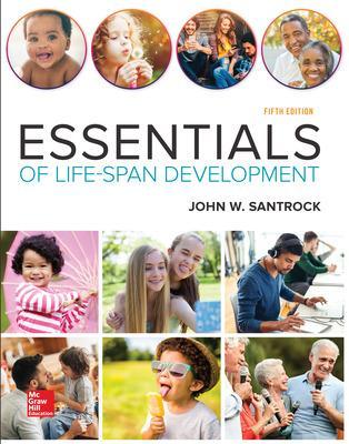 Essentials of Life-Span Development by John Santrock
