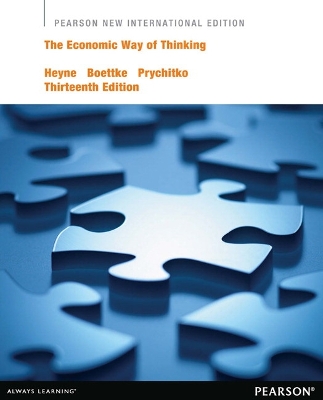 Economic Way of Thinking: Pearson New International Edition book