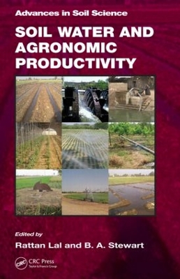 Soil Water and Agronomic Productivity book