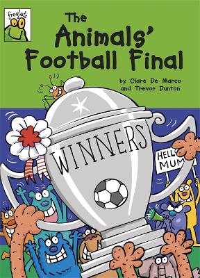Froglets: The Animals' Football Final by Clare De Marco