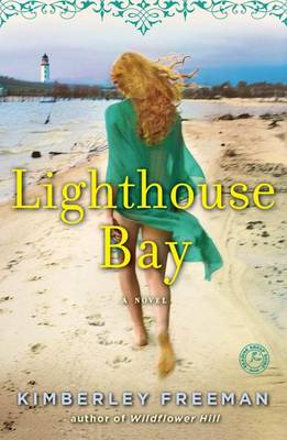 Lighthouse Bay by Kimberley Freeman