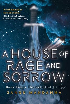 House of Rage and Sorrow: Book Two in the Celestial Trilogy book