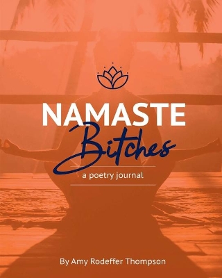 Namaste Bitches book