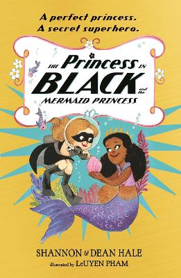 The Princess in Black and the Mermaid Princess book
