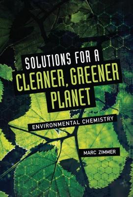 Solutions for a Cleaner, Greener Planet book