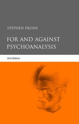 For and Against Psychoanalysis by Stephen Frosh