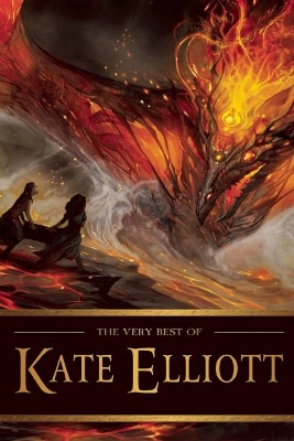 Very Best of Kate Elliott book
