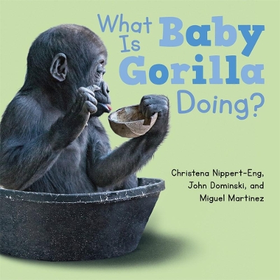 What Is Baby Gorilla Doing? book