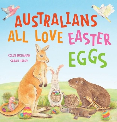 Australians All Love Easter Eggs book