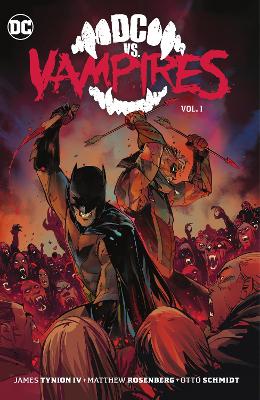 DC vs. Vampires Vol. 1 book