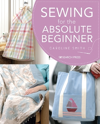 Sewing for the Absolute Beginner book