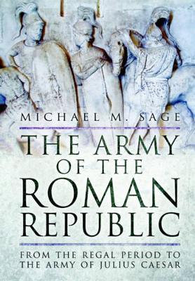 Army of the Roman Republic book