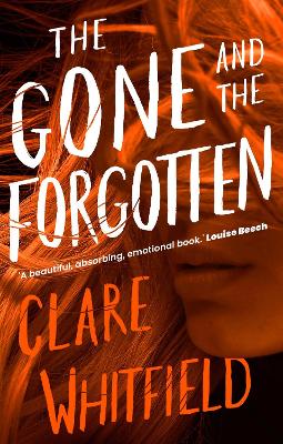 The Gone and the Forgotten by Clare Whitfield